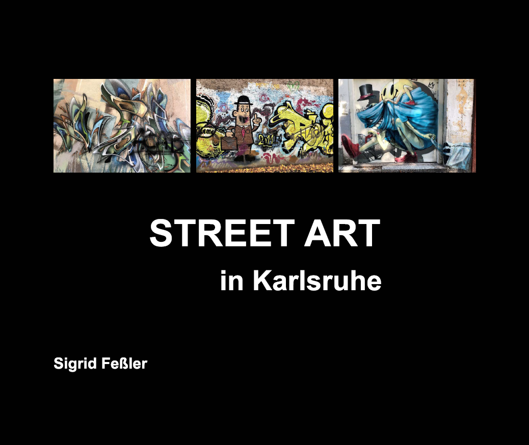Fotobuch Street ART in Karlsruhe